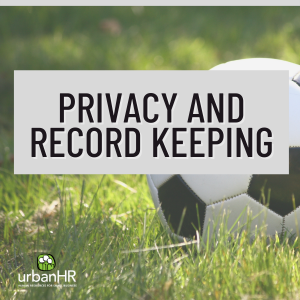 Privacy and Record Keeping