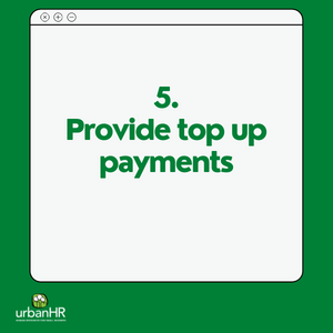 5. Provide top up payments