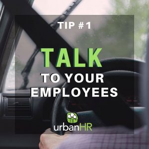 Talk to Your Employees