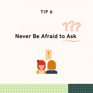 Never-Be-Afraid-to-Ask