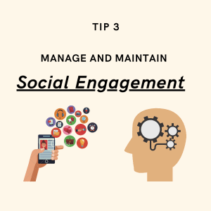Manage and Maintain Social Engagement