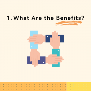 What Are the Benefits